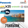 Panasonic 75" HX600
